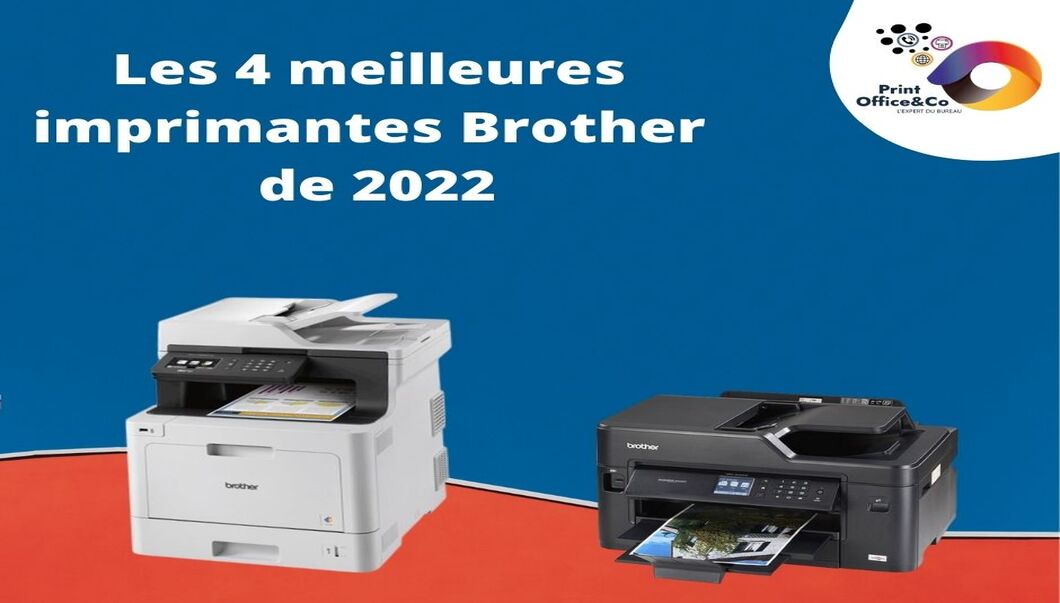 4 meilleures imprimantes Brother