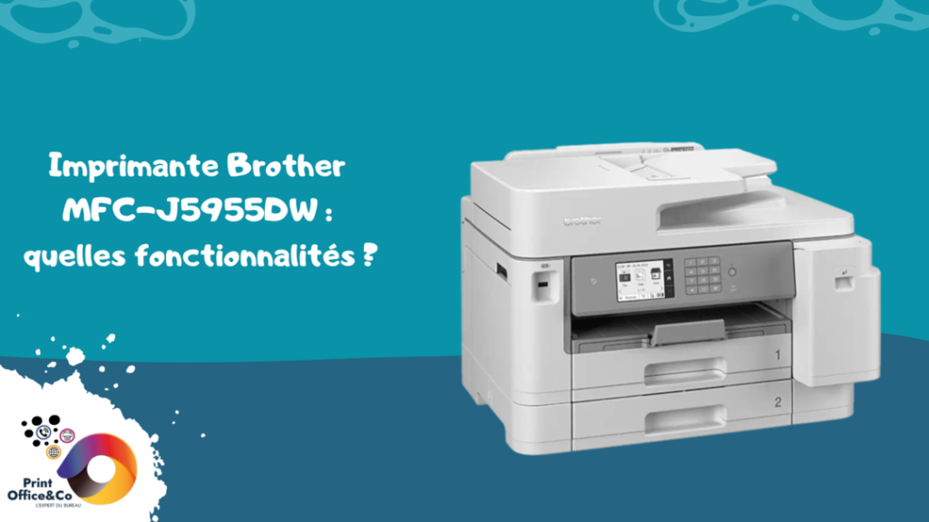 Imprimante Brother DCP-J6955DW quelles fonctionnalités